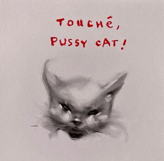 Gosha — Touché Pussy Cat! — 2025